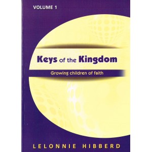 Keys Of The Kingdom by Lelonnie Hibberd